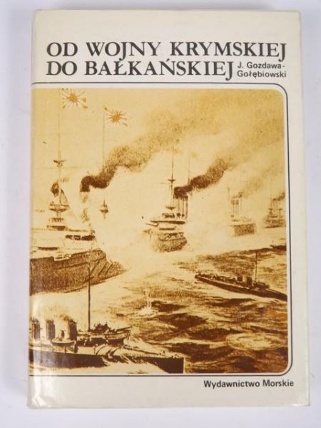 Od wojny krymskiej do bałkańskiej