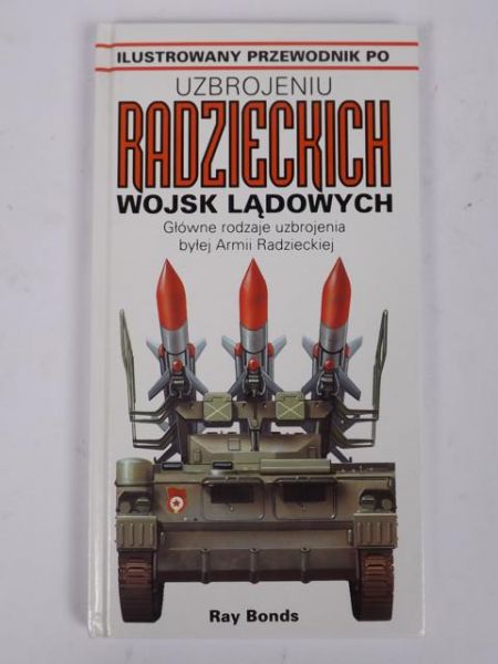 Ilustrowany przewodnik po uzbrojeniu Radzieckich Wojsk Lądowych