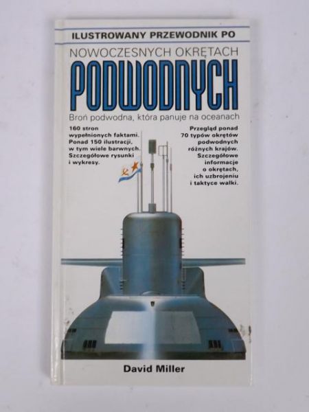 Ilustrowany przewodnik po nowoczesnych okrętach podwodnych