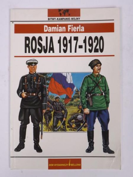 Fierla Damian - Rosja 1917 - 1920
