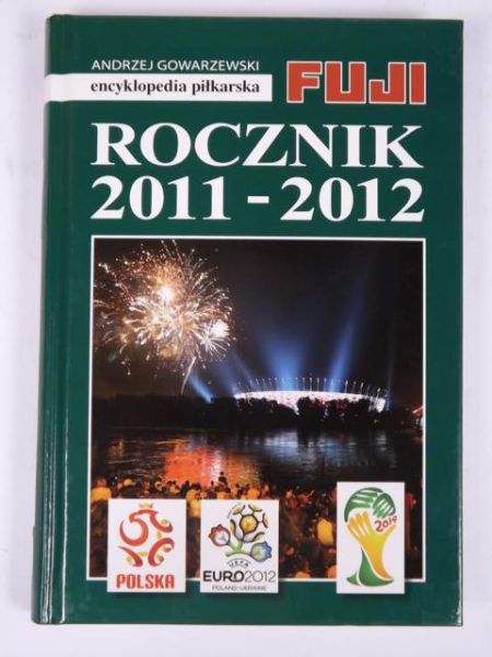 Encyklopedia piłkarska Fuji. Rocznik 2011-2012