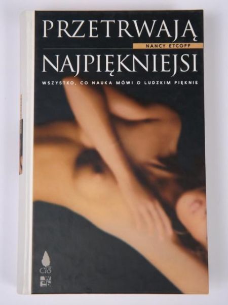 Przetrwają najpiękniejsi