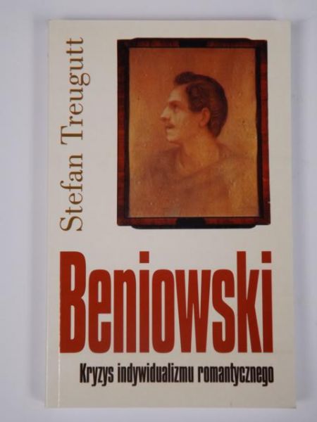 Beniowski. Kryzys indywidualizmu romantycznego