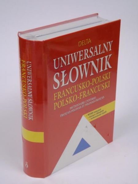 Słobodska Mirosława - Uniwersalny słownik francusko - polski, polsko - francuski