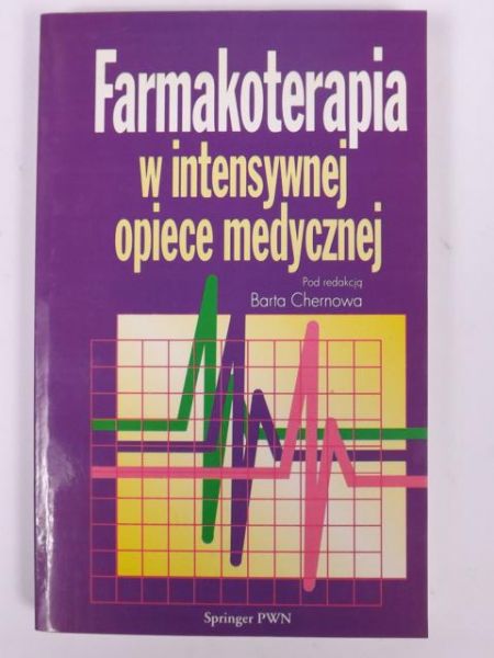 Farmakoterapia w intensywnej opiece medycznej