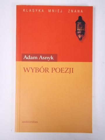 Asnyk Adam - Wybór poezji