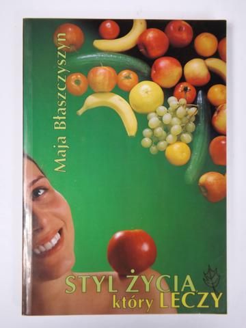 Styl życia który leczy