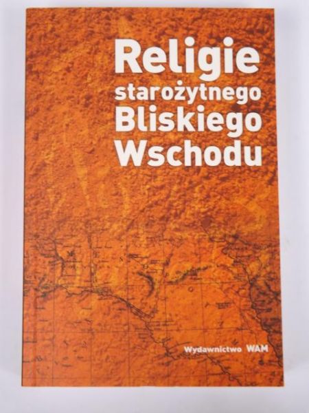 Religie starożytnego Bliskiego Wschodu, Nowa