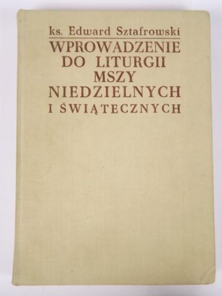E. - Wprowadzenie do liturgii Mszy Niedzielnych i Światecznych