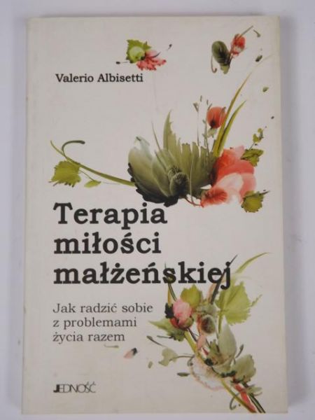 Albisetti Valerio - Terapia miłości małżeńskiej
