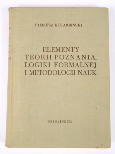 Elementy teorii poznania, logiki formalnej i metodologii nauk