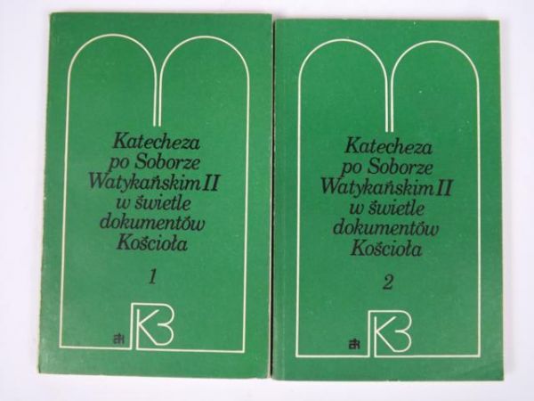 Kubik Władysław (red.) - Katecheza po Soborze Watykańskim II w świetle dokumentów kościoła. Tom 1-2