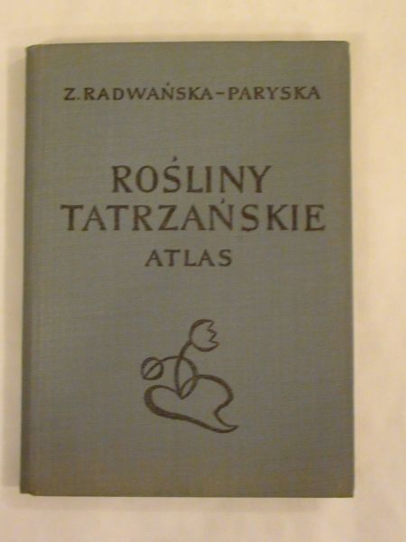 Radwańska -Paryska  - Rośliny tatrzańskie Atlas