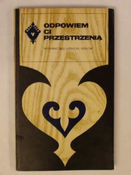 Odpowiem ci przestrzenią