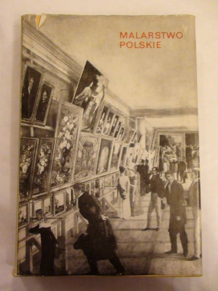 Malarstwo Polskie od XVI wieku do XX wieku