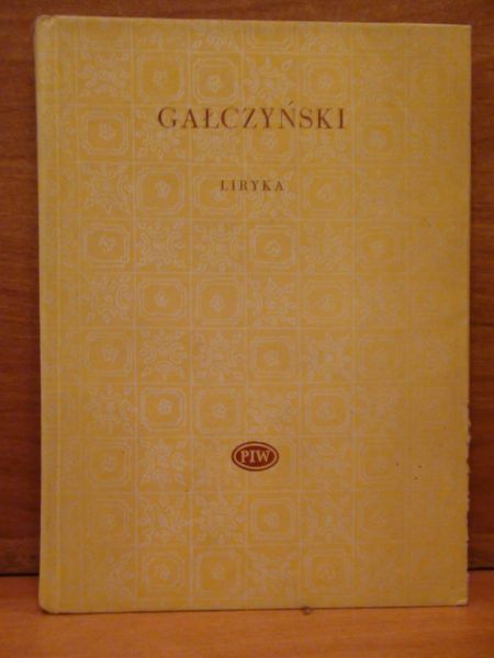 Gałczyński Konstanty I.  - Liryka 1926-1953