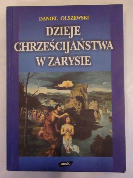 Dzieje Chrześcijaństwa w zarysie