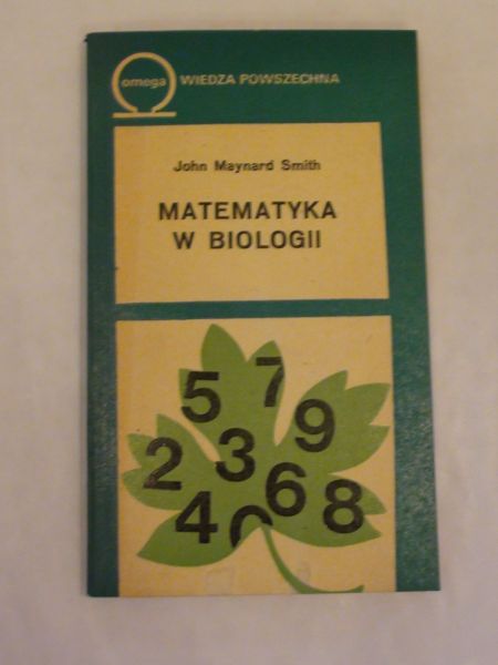 Maynard Smith John - Matematyka w biologii