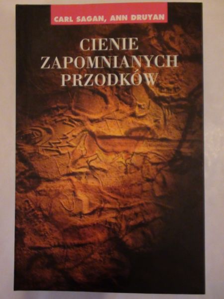 Sagan Carl,   - Cienie zapomnianych przodków