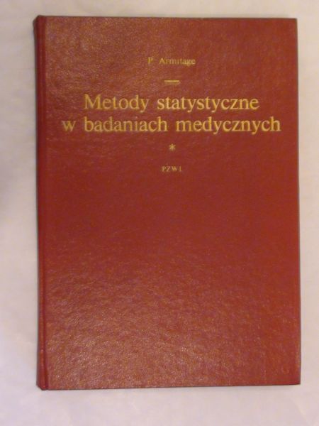 Armitage P. - Metody statystyczne w badaniach medycznych