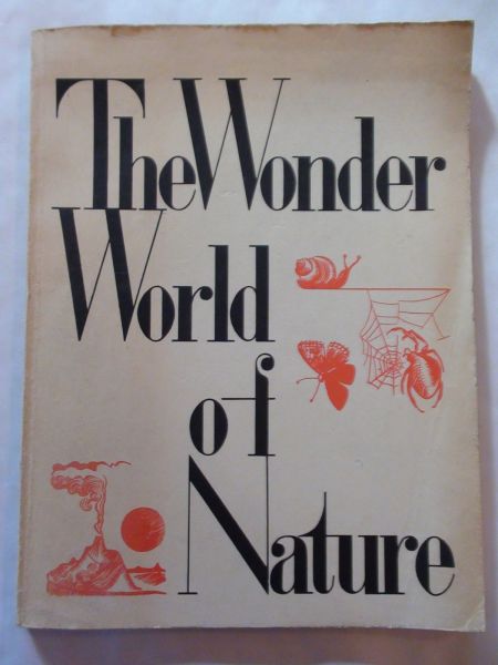 The Wonder World of Nature