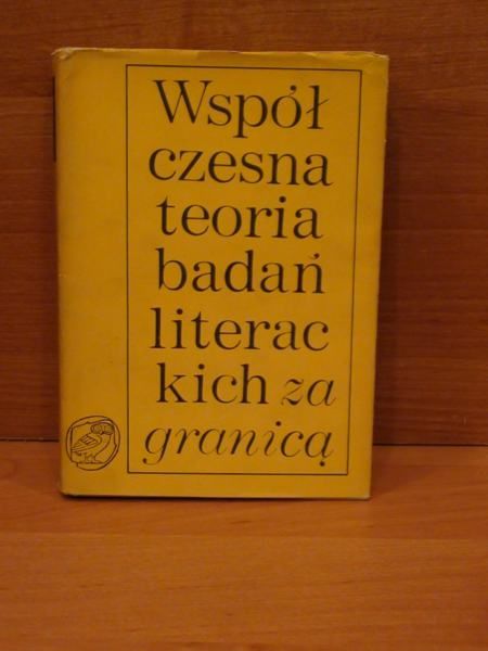 Współczesna teoria badań literackich za granicą, tom II