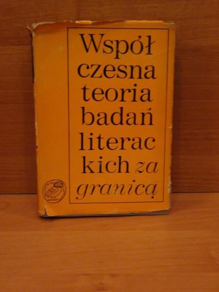 Współczesna teoria badań literackich za granicą, tom III