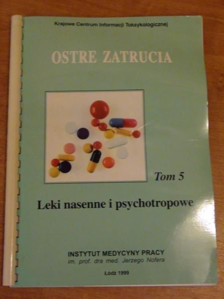 Ostre zatrucia. Leki nasenne i psychotropowe