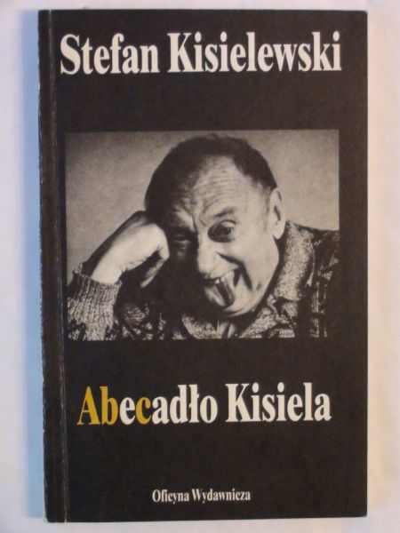 Kisielewski Stefan - Abecadło Kisiela
