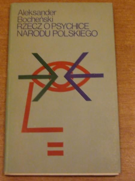 Alekander - Rzecz o psychice narodu polskiego