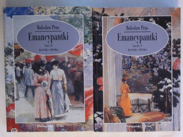 Prus Bolesław - Emancypantki Tom I-IV