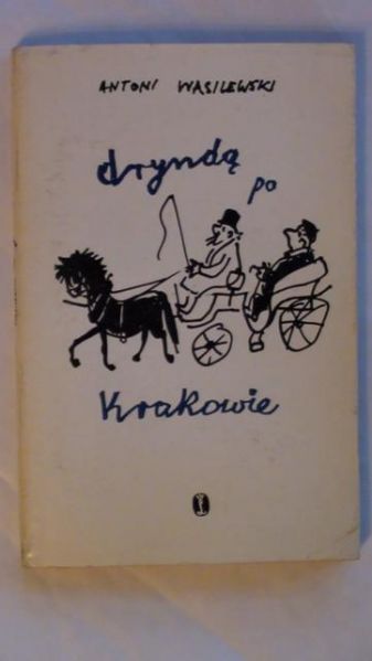 Dryndą po Krakowie