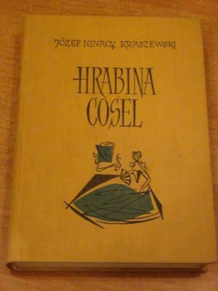 Kraszewski Józef I. - Hrabina Cosel