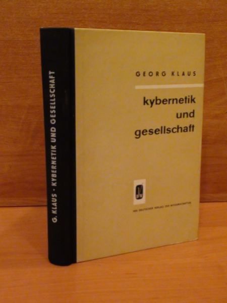 Klaus Georg - Kybernetik und Gesellschaft
