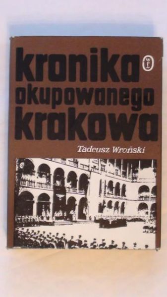 Kronika okupowanego Krakowa
