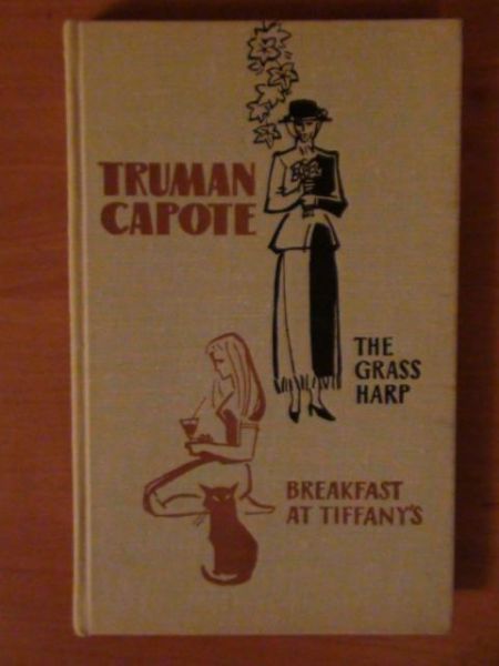 Capote Tryman - The Grass Harp, Breakfast at Tiffany's