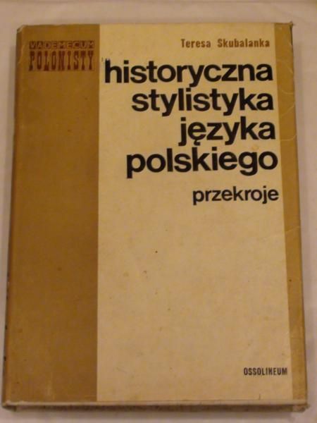 Historyczna stylistyka języka polskiego