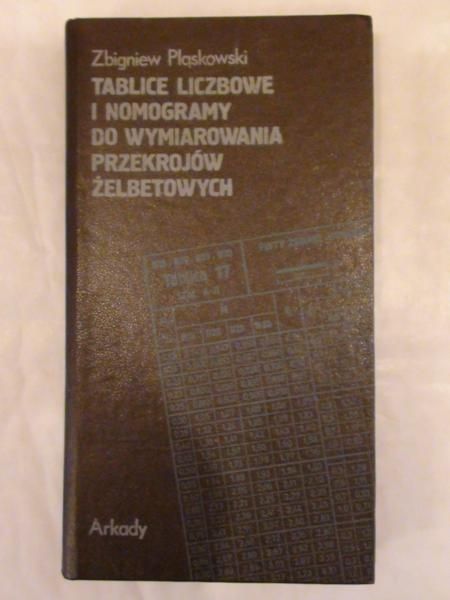 Pląskowski Zbigniew - Tablice liczbowe i nomogramy