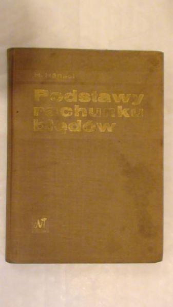 Hansel Horst - Podstawy rachunku błędów
