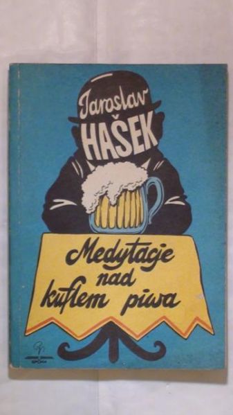 Hasek Jaroslav - Medytacje nad kuflem piwa