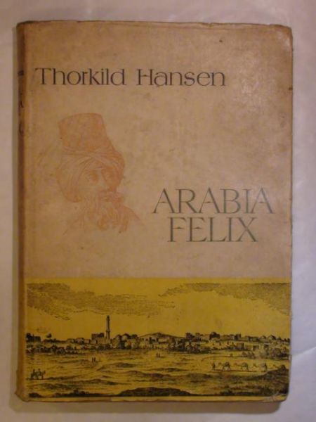 Hansen Thorkild - Arabia Felix