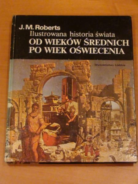 Od wieków średnich po wiek Oświecenia