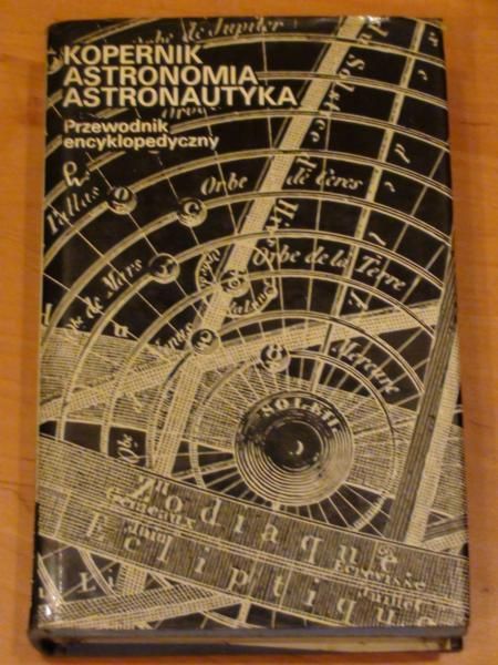 Kopernik, astronomia, astronautyka