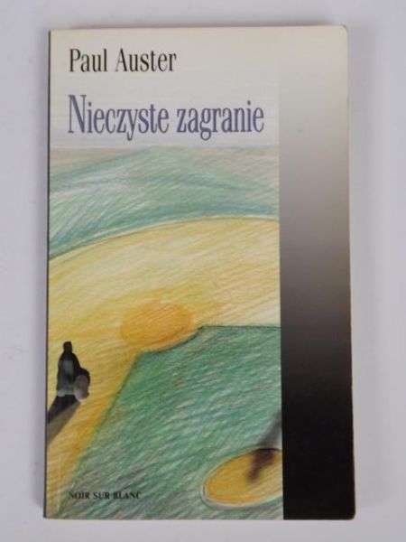 Auster Paul - Nieczyste zagranie