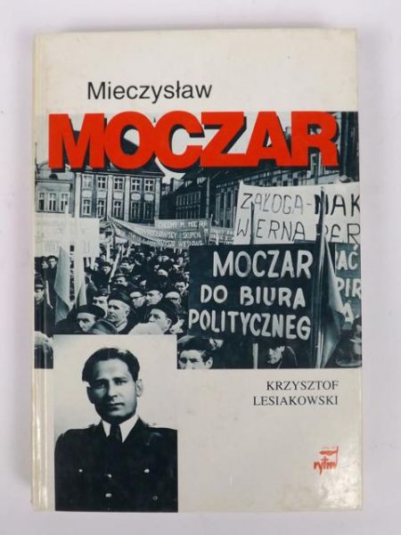 Mieczysław Moczar "Mietek"