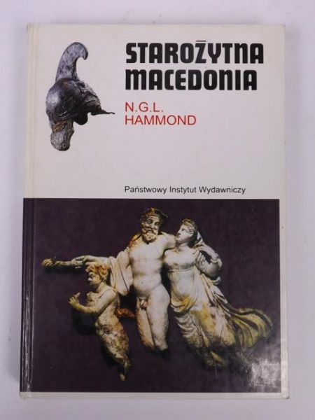 Hammond N. G. L. - Starożytna Macedonia