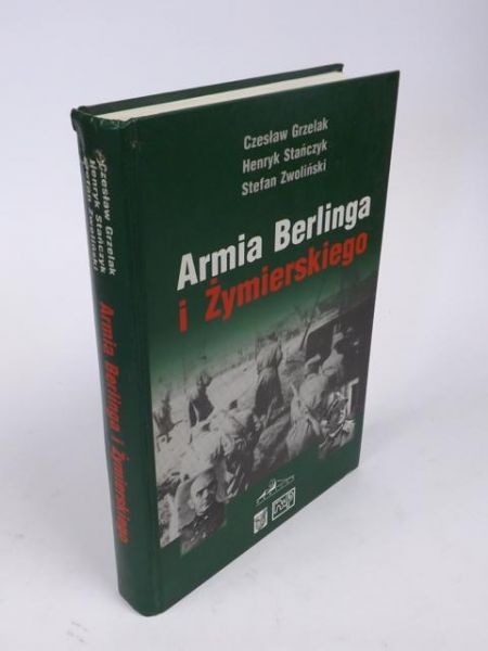 Cz., Stańczyk H., Zwoliński S. - Armia Berlinga i Żymierskiego