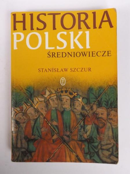 Historia Polski. Średniowiecze