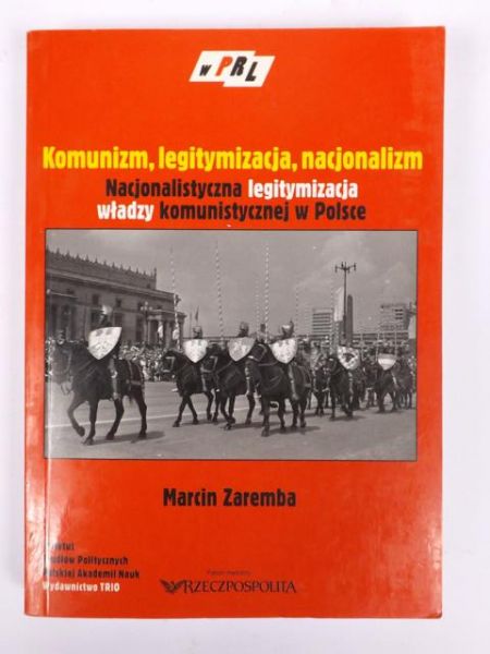 Komunizm, legitymizacja, nacjonalizm