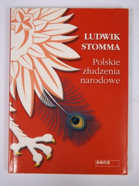 Polskie złudzenia narodowe